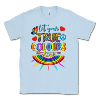 Dusty Blue Let Your True Colours Shine Classic Tee - BundleAndBundleShop