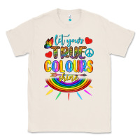 Natural Let Your True Colours Shine Classic Tee - BundleAndBundleShop