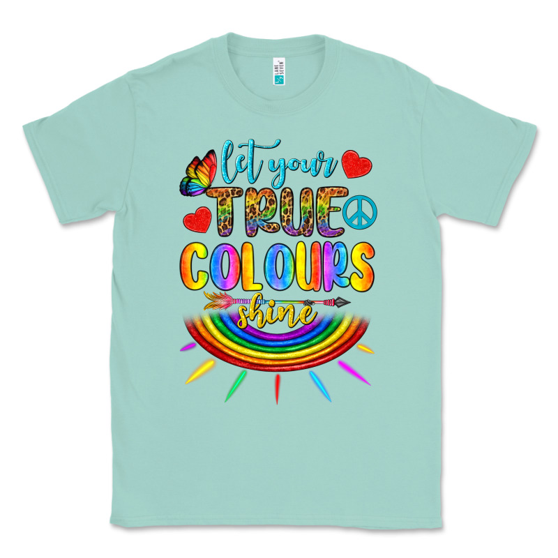 Let Your True Colours Shine Classic Tee by BundleAndBundleShop | Teevron