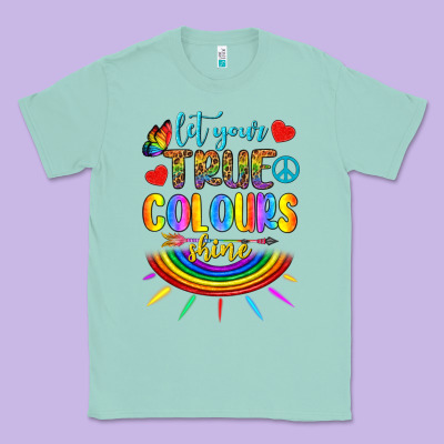 Let Your True Colours Shine Classic Tee Designed By Bundleandbundleshop