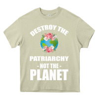 Mossy Destroy the patriarchy not the planet Heavy Core Tee - Bettercallsaul