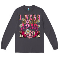 Smoke i wear pink for my mom Long Sleeve Tee - BarkalooDesign