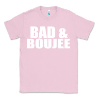 Bubblegum Pink bad & boujee Classic Tee - artisFamous