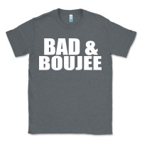 Charcoal Heather bad & boujee Classic Tee - artisFamous