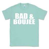 Seafoam bad & boujee Classic Tee - artisFamous