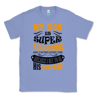 Colony Blue My Son Is Super Awesome His Stepdad Classic Tee - artisFamous