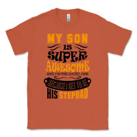 Copper My Son Is Super Awesome His Stepdad Classic Tee - artisFamous