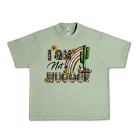 Oil Green i am not a hugger Urban Heavy Tee - CowhideDigitalArt