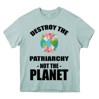 Arona Destroy the patriarchy not the planet Heavy Core Tee - Bettercallsaul
