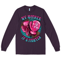 Plum my mother is a fighter Long Sleeve Tee - BarkalooDesign