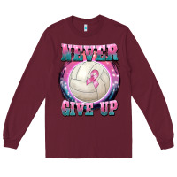 Burgundy never give up Long Sleeve Tee - BarkalooDesign