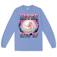 Colony Blue never give up Long Sleeve Tee - BarkalooDesign