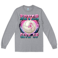 Heather Grey never give up Long Sleeve Tee - BarkalooDesign