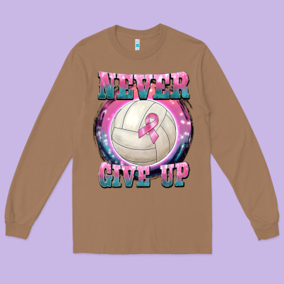 Never Give Up Long Sleeve Tee Designed By Barkaloodesign