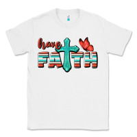 White Have Faith Classic Tee - BundleAndBundleShop