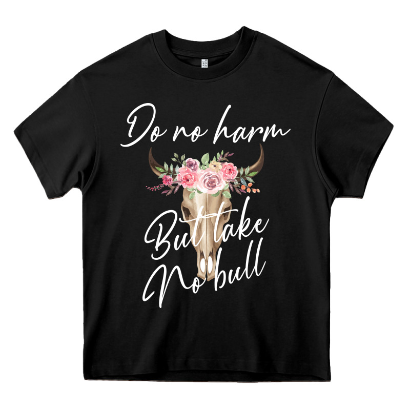Do No Harm But Take No Bull Heavy Core Tee by Bettercallsaul | Teevron
