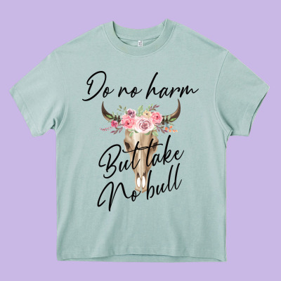 Do No Harm But Take No Bull Heavy Core Tee Designed By Bettercallsaul