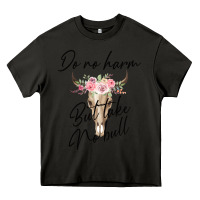 Asphalt Do No Harm But Take No Bull Heavy Core Tee - Bettercallsaul