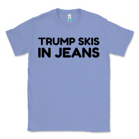 Colony Blue trump skis in jeans Classic Tee - artisFamous