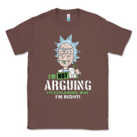 Chestnut i am not arguing Classic Tee - artisFamous