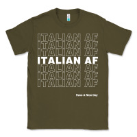 Army Green italian af Classic Tee - artisFamous