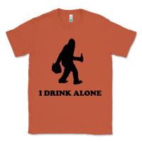 Copper bigfoot sasquatch i drink alone Classic Tee - artisFamous