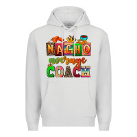 Dove Grey nacho average coach Premium Hoodie - AdoDesignShop