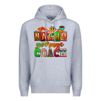 Heather Grey nacho average coach Premium Hoodie - AdoDesignShop