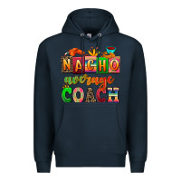 Navy nacho average coach Premium Hoodie - AdoDesignShop