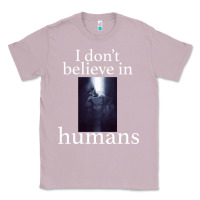 Lilac I don't believe i̇n humans Classic Tee - Bettercallsaul