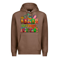 Chestnut nacho average assistant Premium Hoodie - AdoDesignShop