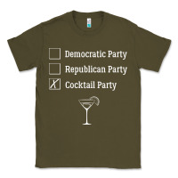 Army Green democratic republican cocktail party funny Classic Tee - artisFamous