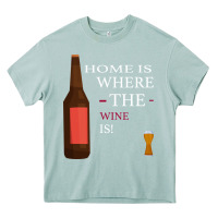 Arona HOME IS WHERE THE WINE IS Heavy Core Tee - Bettercallsaul