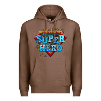 Chestnut my dad is my super hero Premium Hoodie - AdoDesignShop