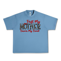 Pebble Blue first my mother forever my friend Urban Heavy Tee - CowhideDigitalArt