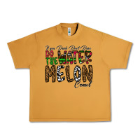 Peanut Butter If you Drink Don't Drive Do the Watermelon Crawl Urban Heavy Tee - CowhideDigitalArt
