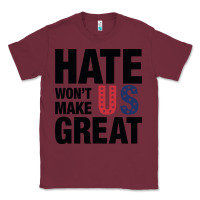 Burgundy hate won't make us great black Classic Tee - artisFamous