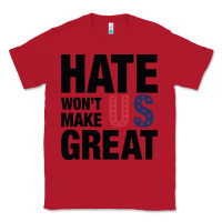 Red hate won't make us great black Classic Tee - artisFamous