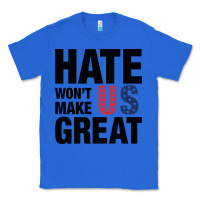 True Royal hate won't make us great black Classic Tee - artisFamous