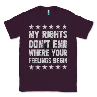 Plum My Rights Don't End Where Your Feelings Begin Classic Tee - artisFamous