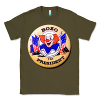 Army Green bozo for president Classic Tee - artisFamous