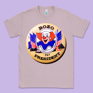 Bozo For President Classic Tee Designed By Artisfamous