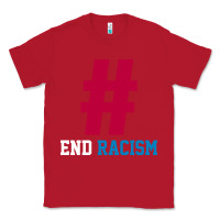 Red Basic End Racism Resist - Anti Trump Gift Political Classic Tee - artisFamous