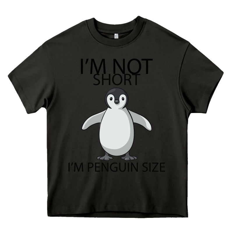 I'm Not Short I'm Penguin Size Heavy Core Tee by Bettercallsaul | Teevron