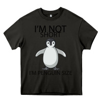 Asphalt I'm Not Short I'm Penguin Size Heavy Core Tee - Bettercallsaul