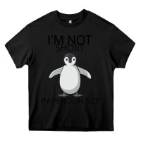 Black I'm Not Short I'm Penguin Size Heavy Core Tee - Bettercallsaul