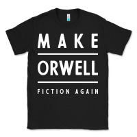 Black Basic Orwell 1984 - Anti Trump Gift Political Classic Tee - artisFamous