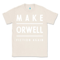 Natural Basic Orwell 1984 - Anti Trump Gift Political Classic Tee - artisFamous