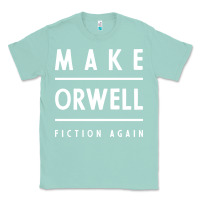 Seafoam Basic Orwell 1984 - Anti Trump Gift Political Classic Tee - artisFamous