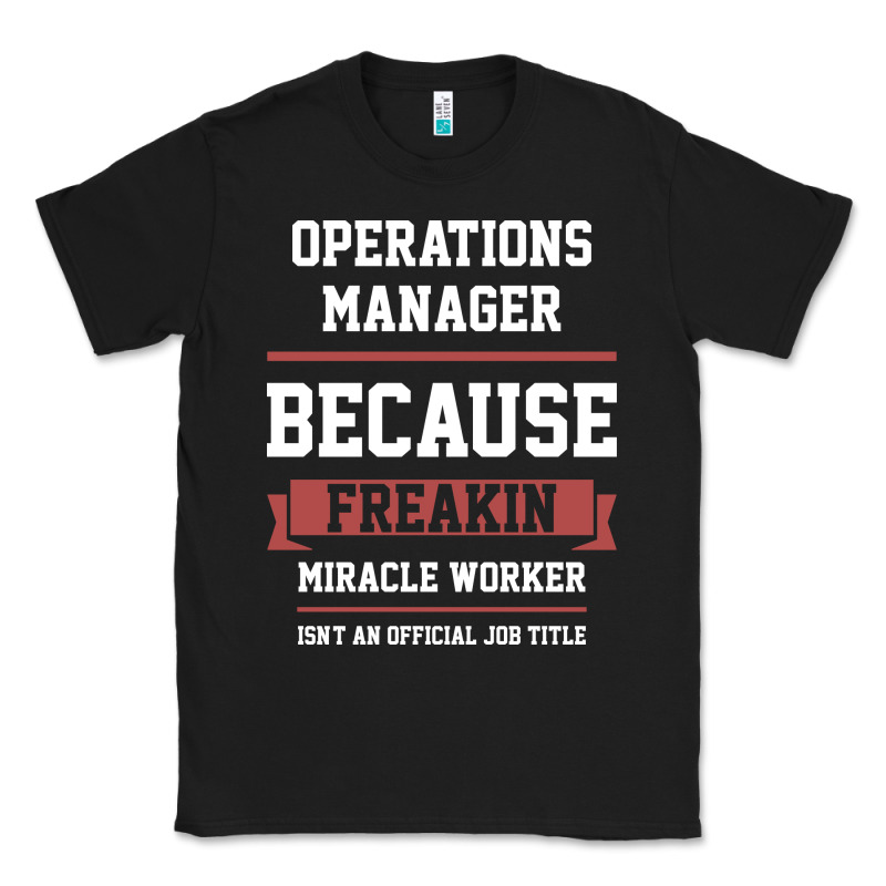 Operations Manager - Cool Gift Job Classic Tee by artisFamous | Teevron